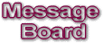 [Message Board]